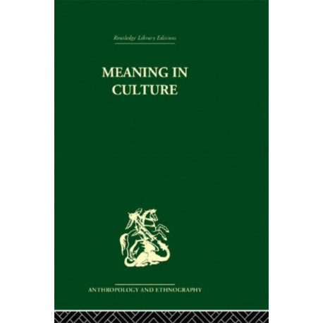 Meaning in Culture