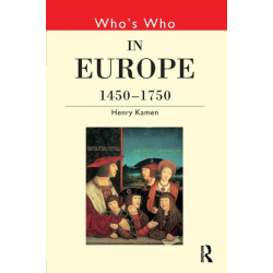 Who's Who in Europe 1450-1750