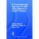 A Transdiagnostic Approach to CBT using Method of Levels Therapy: Distinctive Features
