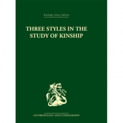 Three Styles in the Study of Kinship
