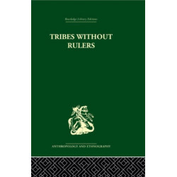 Tribes Without Rulers: Studies in African Segmentary Systems