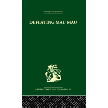 Defeating Mau Mau