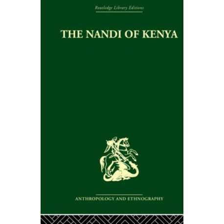 The Nandi of Kenya: Tribal Control in a Pastoral Society