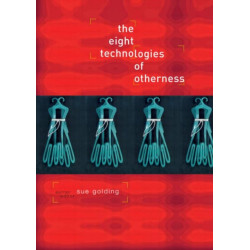 The Eight Technologies of Otherness