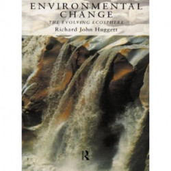 Environmental Change: The Evolving Ecosphere