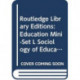 Routledge Library Editions: Education Mini-Set L Sociology of Education