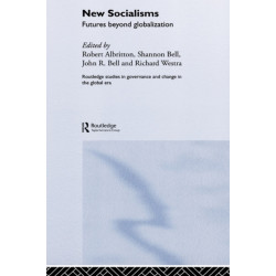 New Socialisms: Futures Beyond Globalization
