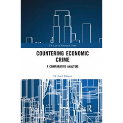 Countering Economic Crime: A Comparative Analysis