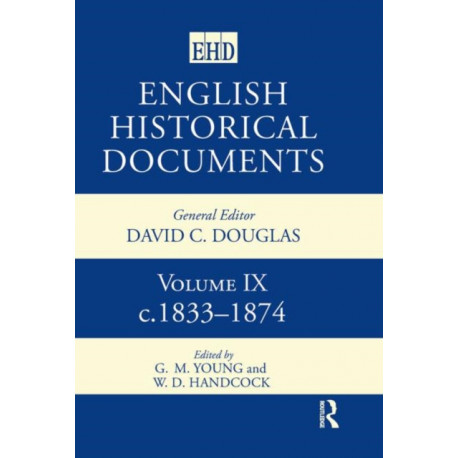 English Historical Documents: Volume 9 1833-1874