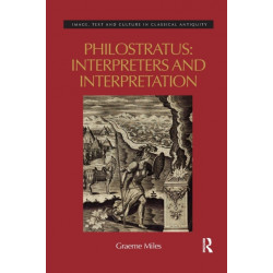 Philostratus: Interpreters and Interpretation: Interpreters and Interpretation