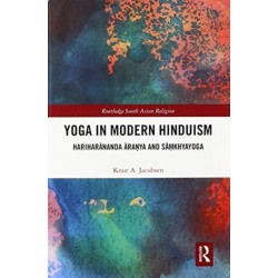 Yoga in Modern Hinduism: Hariharananda Aranya and Samkhyayoga