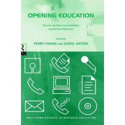Opening Education: Policies and Practices from Open and Distance Education