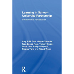 Learning in School-University Partnership: Sociocultural Perspectives