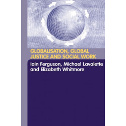 Globalisation, Global Justice and Social Work