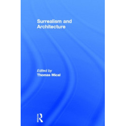 Surrealism and Architecture