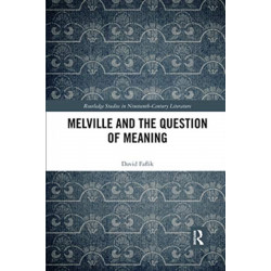 Melville and the Question of Meaning