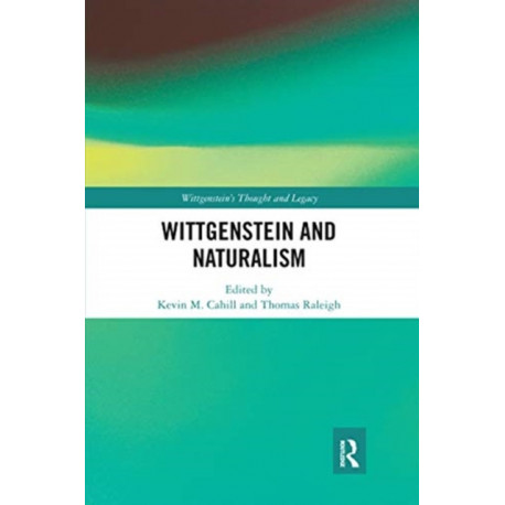 Wittgenstein and Naturalism