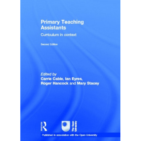 Primary Teaching Assistants: Curriculum in context