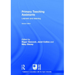 Primary Teaching Assistants: Learners and learning