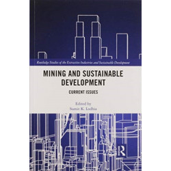 Mining and Sustainable Development: Current Issues