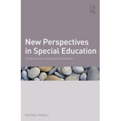 New Perspectives in Special Education: Contemporary philosophical debates