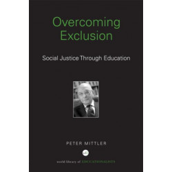 Overcoming Exclusion: Social Justice through Education