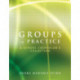Groups in Practice: A School Counselor's Collection