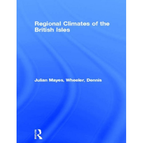 Regional Climates of the British Isles