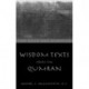 Wisdom Texts from Qumran