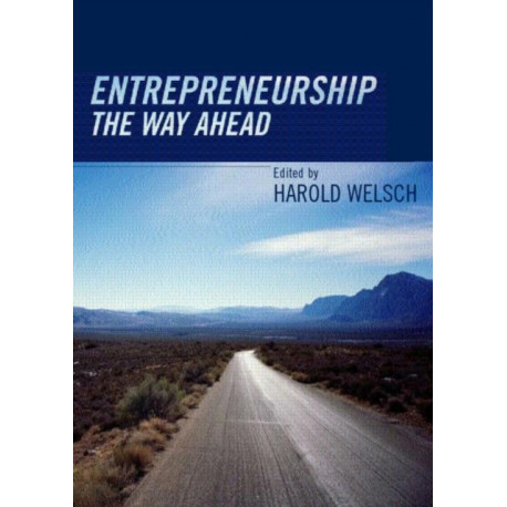Entrepreneurship: The Way Ahead
