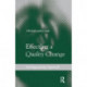 Effecting a Quality Change