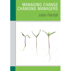 Managing Change / Changing Managers