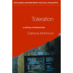 Toleration: A Critical Introduction