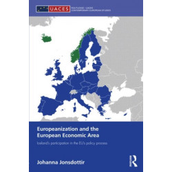 Europeanization and the European Economic Area: Iceland's Participation in the EU's Policy Process