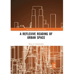 A Reflexive Reading of Urban Space