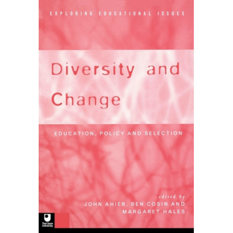 Diversity and Change: Education Policy and Selection