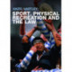 Sport, Physical Recreation and the Law