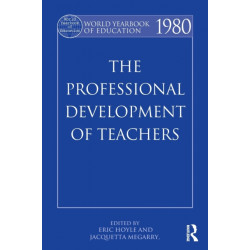 World Yearbook of Education 1980: The Professional Development of Teachers