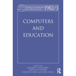 World Yearbook of Education 1982/3: Computers and Education
