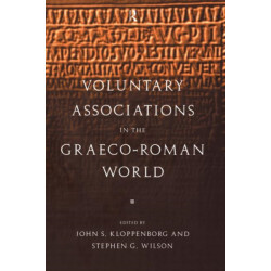 Voluntary Associations in the Graeco-Roman World