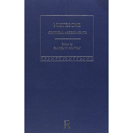 Nietzsche: Critical Assessments