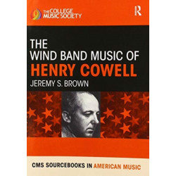 The Wind Band Music of Henry Cowell