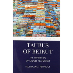 Taurus of Beirut: The Other Side of Middle Platonism