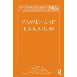 World Yearbook of Education 1984: Women and Education