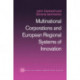 Multinational Corporations and European Regional Systems of Innovation