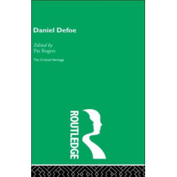Daniel Defoe: The Critical Heritage