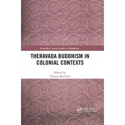 Theravada Buddhism in Colonial Contexts
