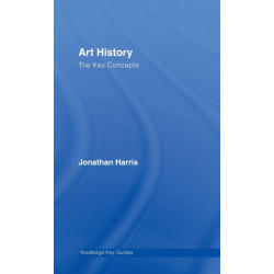 Art History: The Key Concepts