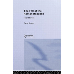 The Fall of the Roman Republic