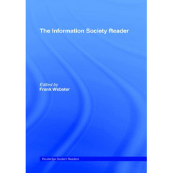 The Information Society Reader